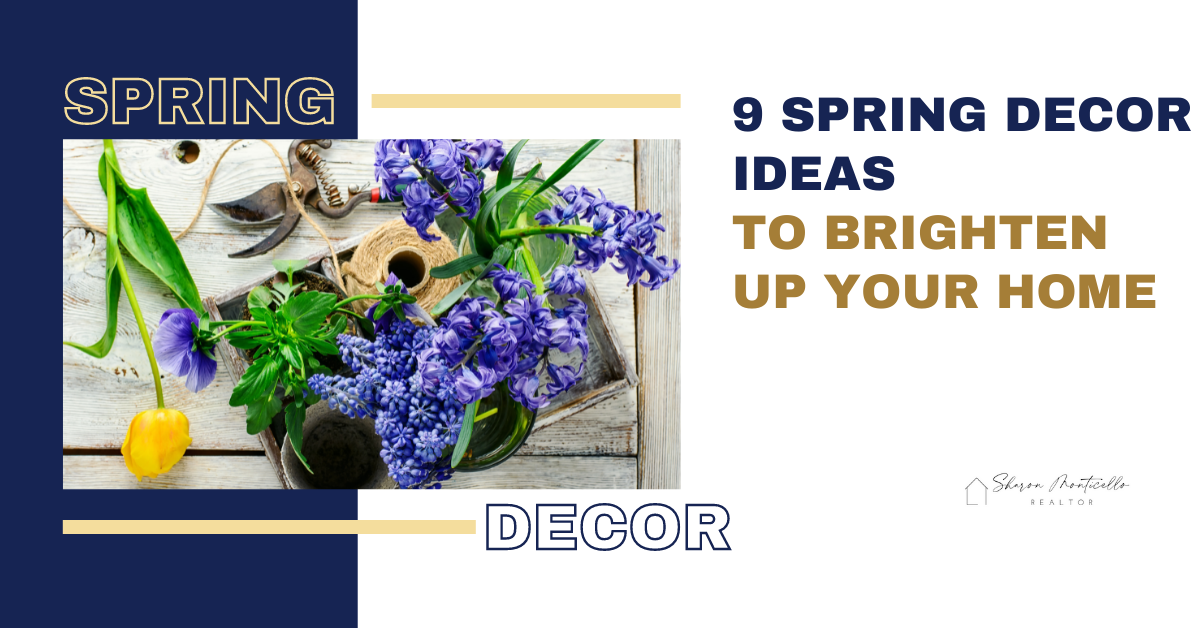 9 Spring Decor Ideas to Brighten Up Your Home